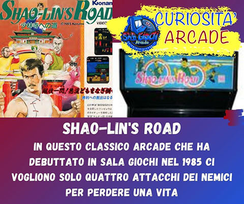 Curiosità sui giochi arcade: SHAO-LIN'S ROAD. In Questo classico arcade che ha debuttato in sala giochi nel 1985 Ci vogliono solo quattro attacchi dei nemici per perdere una vita